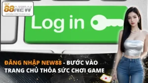 dang-nhap-new88-thumnail
