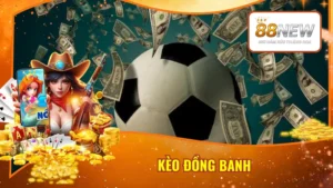 Kèo Đồng Banh
