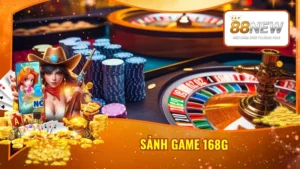 Sảnh Game 168G