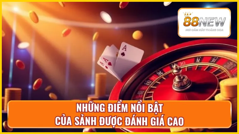 Những điểm nổi bật của sảnh game 168G