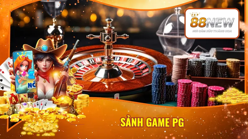 Sảnh Game PG