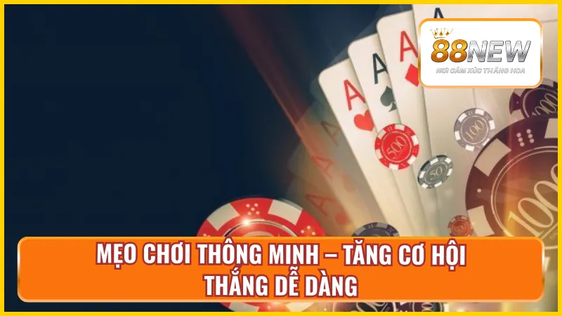 Hướng dẫn mẹo chơi dễ thắng tại NEW88