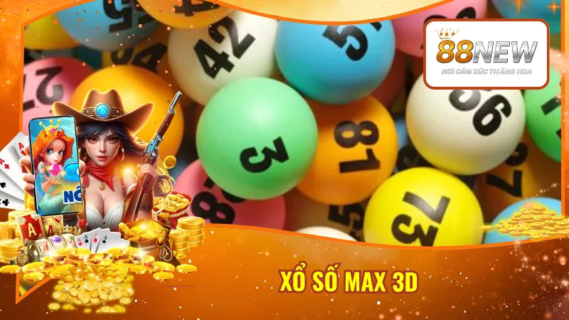 Xổ Số Max 3D