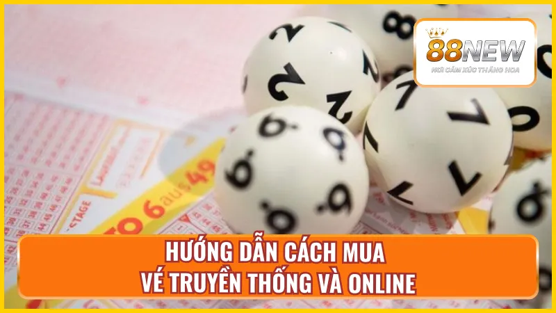 Hướng dẫn mua vé truyền thống và online
