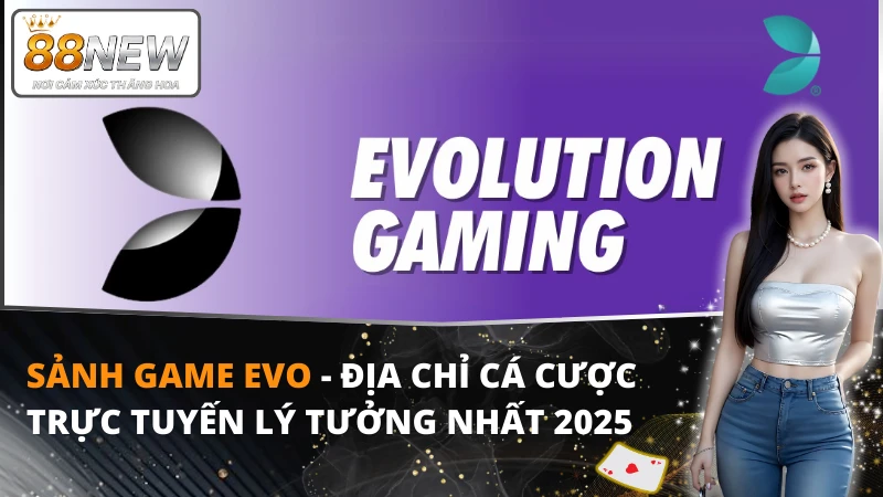 sanh-game-evo